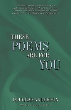 These Poems Are for You - Anderson, Doug; Doug Anderson