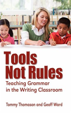 Tools, Not Rules - Thomason, Tommy; Ward, Geoff