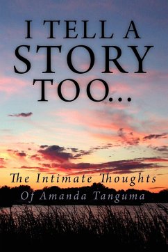 I Tell a Story Too... - Tanguma, Amanda A.