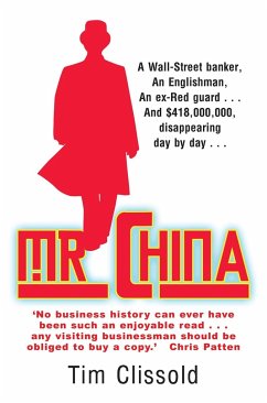 Mr. China - Clissold, Tim