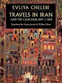 Travels in Iran and the Caucasus, 1647 & 1654