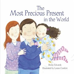 Cover The Most Precious Present in the World