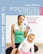 The Complete Guide to Postnatal Fitness - Bild 1