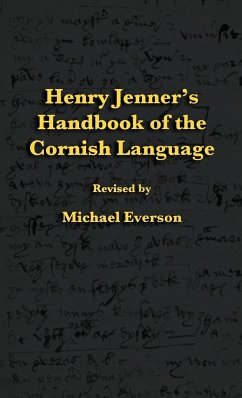 Henry Jenner's Handbook of the Cornish Language - Jenner, Henry