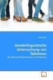 Genderlinguistische Untersuchung von Talkshows