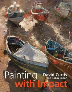 Painting with Impact - Capon, Robin; Curtis, David