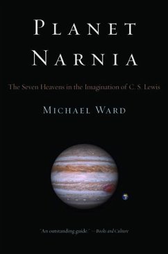 Planet Narnia - Ward, Michael (Rev. Dr., Rev. Dr., Blackfriars Hall, Oxford)