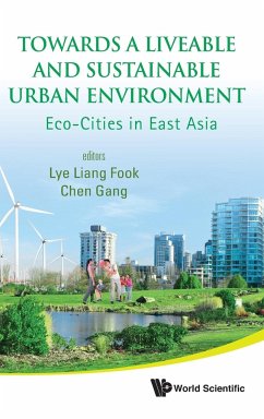 Towards a Liveable and Sustainable Urban Environment