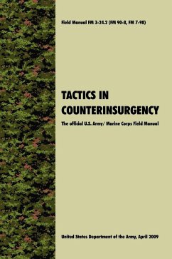 Tactics in Counterinsurgency - U. S. Department Of The Army