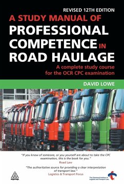 Study Manual of Professional Competence in Road Haulage - Lowe, David