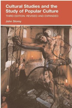 Cultural Studies and the Study of Popular Culture - Storey, John
