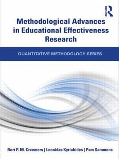 Methodological Advances in Educational Effectiveness Research - Creemers, Bert P M; Kyriakides, Leonidas; Sammons, Pam