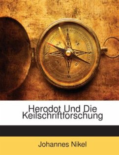 Herodot Und Die Keilschriftforschung