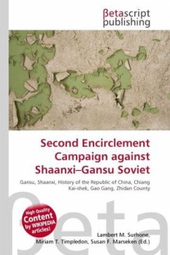 Second Encirclement Campaign against Shaanxi Gansu Soviet