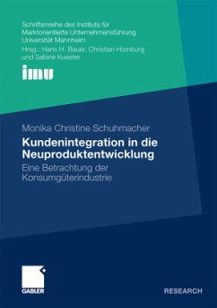 Kundenintegration in die Neuproduktentwicklung - Schuhmacher, Monika Chr.