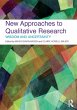 New Approaches to Qualitative Research - Bild 1