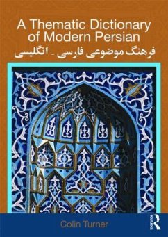 A Thematic Dictionary of Modern Persian - Turner, Colin