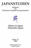 Japanstudien. Jahrbuch des Deutschen Instituts für Japanstudien / Japanstudien, Band 21 / 2009 Japanstudien. Jahrbuch des Deutschen Instituts für Japanstudien / Japanstudien, Band 21 / 2009