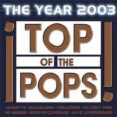 Top Of The Pops - The Year 2003