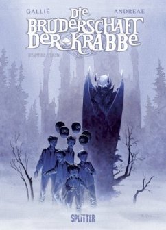 Bruderschaft der Krabbe, Die. Erstes Buch. - Gallié, Mathieu;Andreae, Jean B