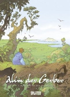 Alim der Gerber 04. Dort, wo die Blicke brennen - Augustin, Virginie;Lupano, Wilfrid