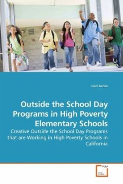 Outside the School Day Programs in High Poverty Elementary Schools - Jones, Lori