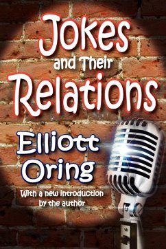 Jokes and Their Relations - Oring, Elliott