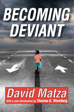 Becoming Deviant - Matza, David; Blomberg, Thomas G