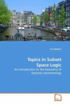 Topics in Subset Space Logic - Baskent, Can