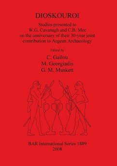 DIOSKOUROI Studies presented to W.G. Cavanagh and C.B. Mee on the anniversary of their 30-year joint contribution to Aegean Archaeology