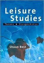 Leisure Studies - Best, Shaun