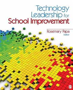 Technology Leadership for School Improvement - Papa, Rosemary