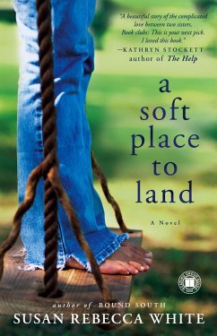 A Soft Place to Land - White, Susan Rebecca