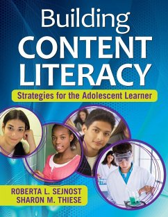 Building Content Literacy - Sejnost, Roberta L; Thiese, Sharon M