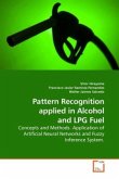 Pattern Recognition applied in Alcohol and LPG Fuel