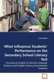 What Influences Students Performance on the Secondary School Literacy Test