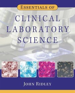 Essentials of Clinical Laboratory Science - Ridley, John