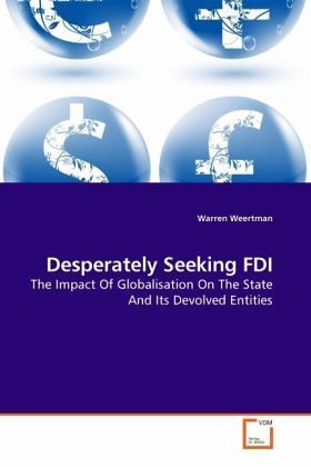 Desperately Seeking FDI