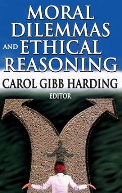 Moral Dilemmas and Ethical Reasoning - Harding, Carol