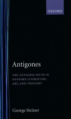 Antigones - Steiner, George