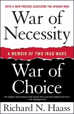 War of Necessity, War of Choice - Haass, Richard N.