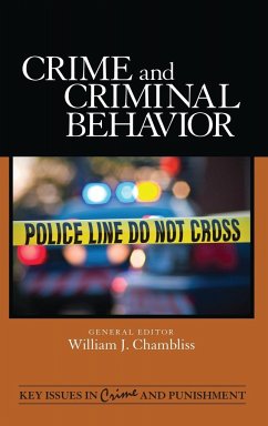 Crime and Criminal Behavior - Herausgeber: Chambliss, William J.