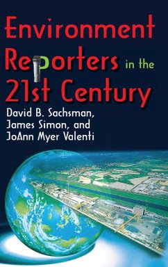 Cover Environment Reporters in the 21st Century