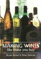 Cover Making Wine Like Those You Buy