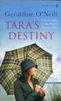 Tara's Destiny - O'Neill, Geraldine