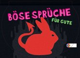 Böse Sprüche fur Gute 2011