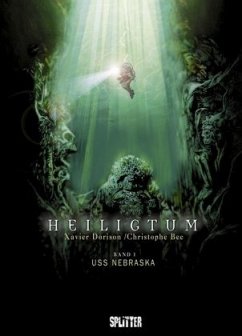 USS Nebraska / Heiligtum Bd.1 - Dorison, Xavier;Bec, Christophe