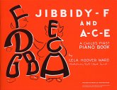 Jibbidy-F And A-C-E Piano Instrumental Tutor Jibbidy-F And A-C-E Piano Instrumental Tutor