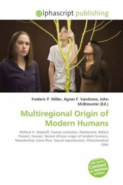 Multiregional Origin of Modern Humans