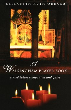 A Walsingham Prayer Book - Obbard, Elizabeth Ruth